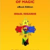 The Complete Golden Dawn System Of Magic (eBook CD)