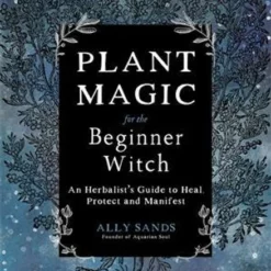 Book - Plant Magic For The Beginner Witch