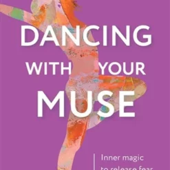 Book - Dancing With Your Muse