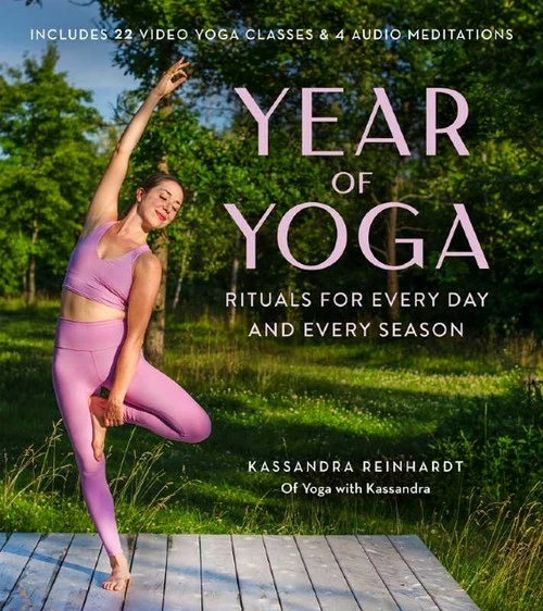 Book - Year Of Yoga By Kassandra Reinhardt 1 Book - Year Of Yoga By Kassandra Reinhardt