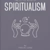 Little Book Of Spiritualism