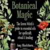 Book - Blackthorns Botanical Magic