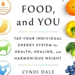 Book - Chakras, Food, And You