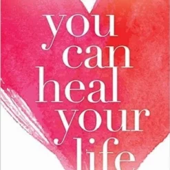 Book - You Can Heal Your Life