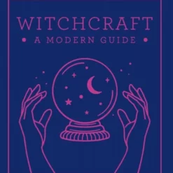 Book - Witchcraft A Modern Guide