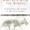 Book - Women Who Run With The Wolves