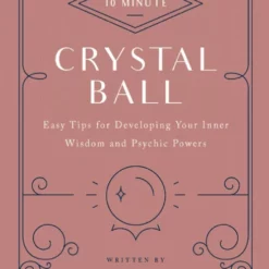 Book - 10 Minute Crystal Ball